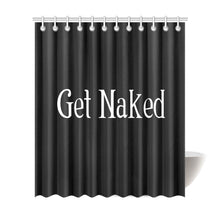 Load image into Gallery viewer, Get Naked Shower Curtain 72"x84"