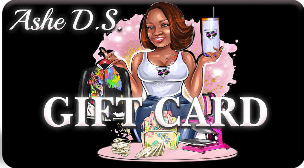 Ashe D.S. Gift Card